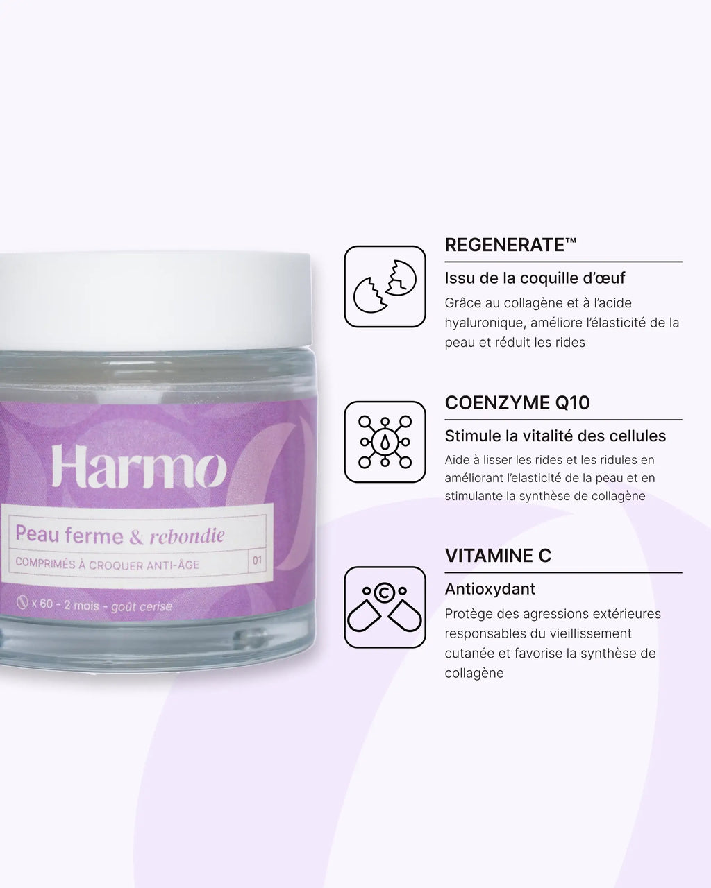 Pot de comprimés Harmo Anti-âge Peau ferme et rebondie avec la liste des actifs phares : collagène, acide hyaluronique, coenzyme Q10 et vitamine C